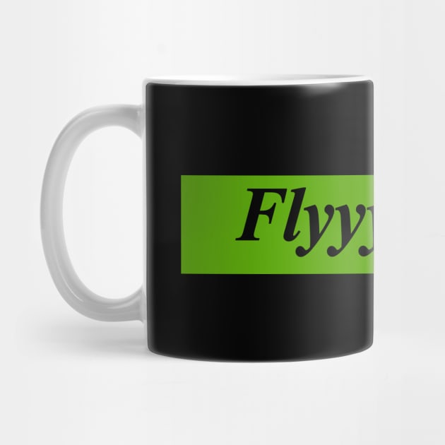 fly by NotComplainingJustAsking